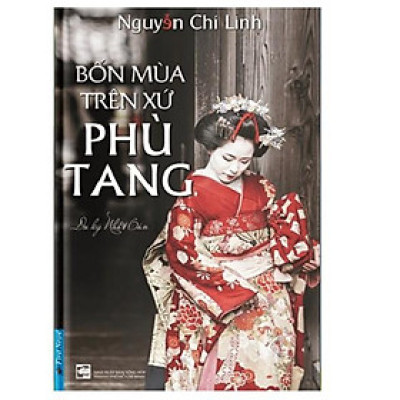 Sách Bốn Mùa Trên Xứ Phù Tang First News