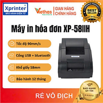 Máy in bill XPRINTER 58IIH Khổ giấy K57 cổng USB + Bluetooth - HÀNG CHÍNH HÃNG