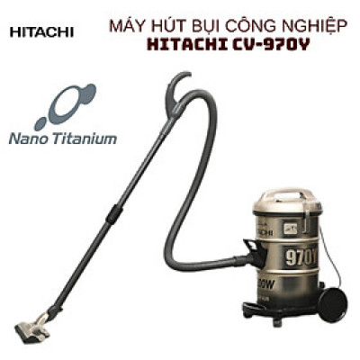 Máy hút bụi công nghiệp Hitachi CV-970Y 24CV TG dung tích 21L công suất 2200W xuất xứ Thái Lan - Hàng chính hãng