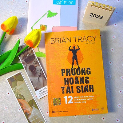 Sách - Phượng hoàng tái sinh - 12 phẩm chất quan trọng để bứt phá sự nghiệp và cuộc sống