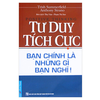 Combo Tư Duy Tích Cực (Tái Bản) + Quẳng Gánh Lo Đi Và Vui Sống (2 Cuốn)