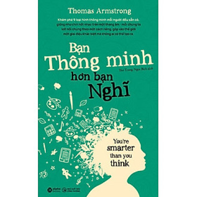 Bạn Thông Minh Hơn Bạn Nghĩ - AL