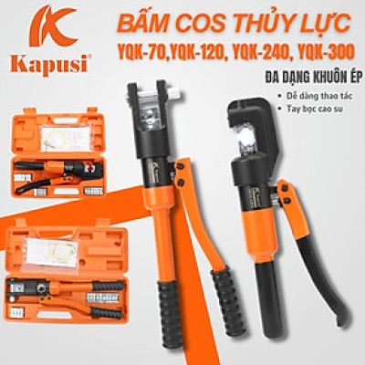 Kìm Bấm Cos Thủy Lực Kapusi Japan YQK-70 / YQK-120 / YQK-240 / YQK-300 – Dụng Cụ Ép Cos Chuyên Dụng