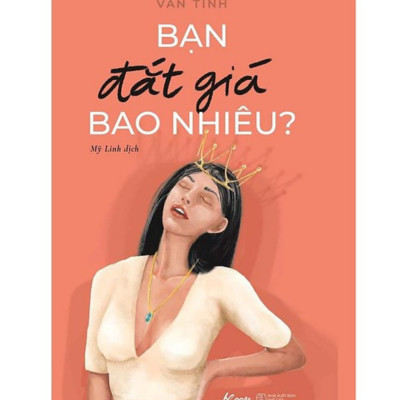 Combo sách Khí Chất Bao Nhiêu Hạnh Phúc Bấy Nhiêu - Bạn Đắt Giá Bao Nhiêu (Tái Bản 2019) - Tặng kèm Bookmark