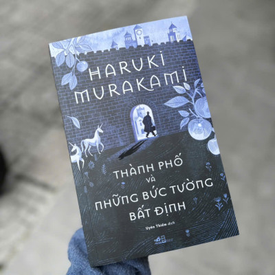 Sách - Thành phố và những bức tường bất định (Haruki Murakami) (Nhã Nam HCM)