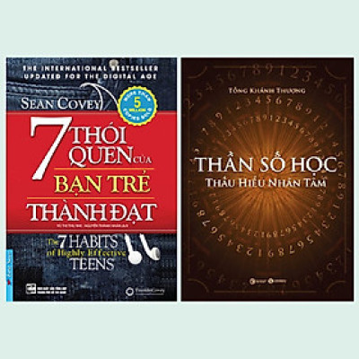 Combo 2 cuốn: 7 Thói Quen Của Bạn Trẻ Thành Đạt + Thần Số Học: Thấu Hiểu Nhân Tâm
