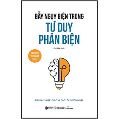 Bộ Tư Duy Phản Biện của Thinknetic (Bộ 4 cuốn Combo/Lẻ tuỳ chọn)  - Bản Quyền