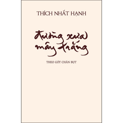 Sách Đường Xưa Mây Trắng - Theo Gót Chân Bụt (Bìa Cứng)