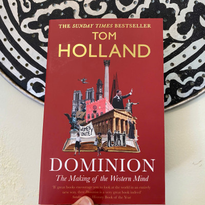 Sách - Dominion: The Making of the Western Mind by Tom Holland | English Christianity History Book