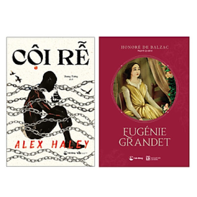 Cội Rễ + Eugénie Grandet