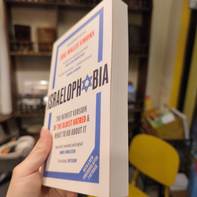 Sách - Israelophobia: The Newest Version of the Oldest Hatred, What To Do About It by Jake Wallis Simons