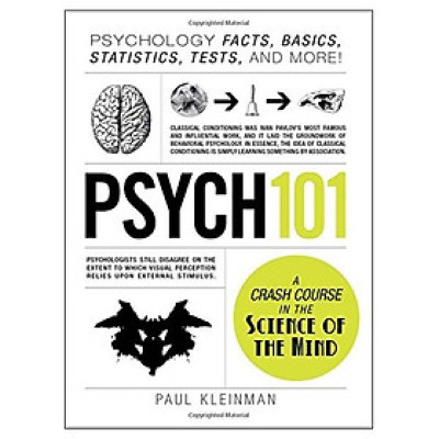Sách Psych 101: Psychology facts, basics, statistics, tests, and more! (Adams 101)