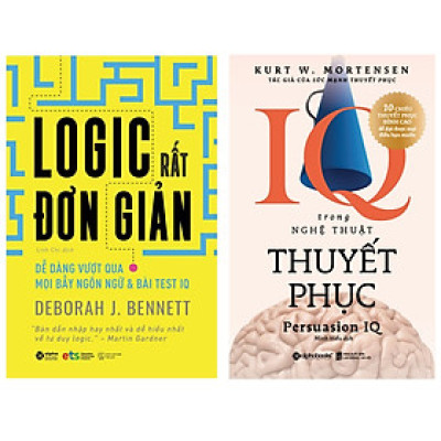 Combo Sách : Logic Rất Đơn Giản - Dễ Dàng Vượt Qua Mọi Bẫy Ngôn Ngữ Và Bài Test IQ + IQ Trong Nghệ Thuật Thuyết Phục