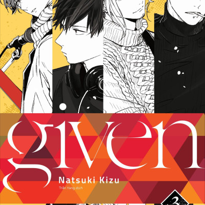 Sách - Bộ Manga - Given: Tập 1-3 (Bộ 3 Tập) - Bản Sưu Tầm - Tặng Kèm Boxset Nam Châm + Card Bo Góc + SNS Card
