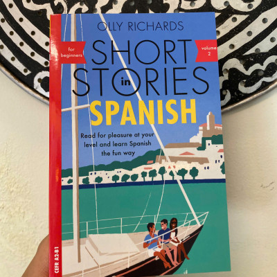 Sách - Short Stories in Spanish for Beginners Volume 2 by Olly Richards | Learn Spanish The Fun Way