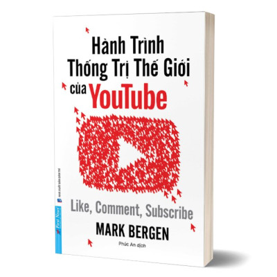 Hành Trình Thống Trị Thế Giới Của Youtube - Like, Comment, Subscribe