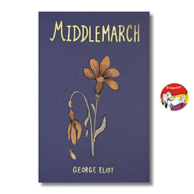 Sách - Middlemarch by George Eliot - Classics/Fiction book in English - Sách Ngoại Văn Bìa Cứng