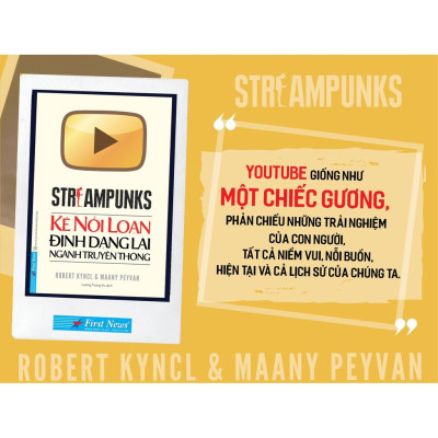 Combo Quyền lực mới + Kẻ nổi loạn định dạng lại ngành truyền thông - FirstNews