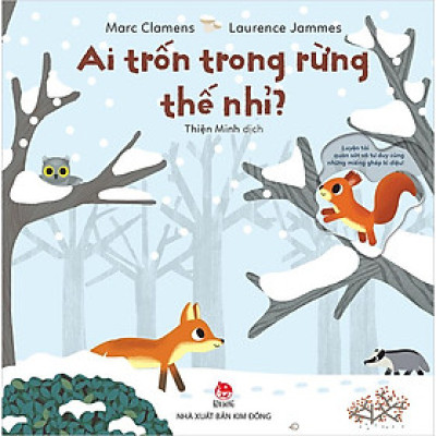 Kim Đồng - Ai trốn trong rừng thế nhỉ?