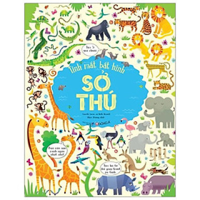 Tinh Mắt Bắt Hình – Sở Thú