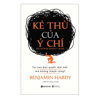Combo Get Backed - Ai "Chống Lưng" Cho Bạn + Kẻ Thù Của Ý Chí + Nghệ Thuật Bán Mình Cho Sếp