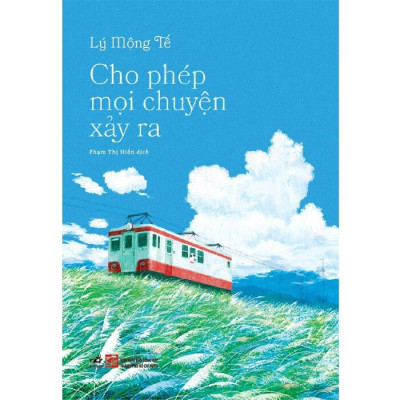 Cho Phép Mọi Chuyện Xảy Ra