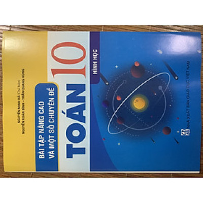 Bài tập nâng cao và một số chuyên đề toán 10- Hình học