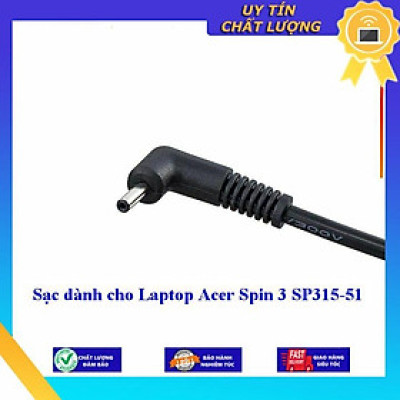 Sạc dùng cho Laptop Acer Spin 3 SP315-51- Hàng Nhập Khẩu New Seal