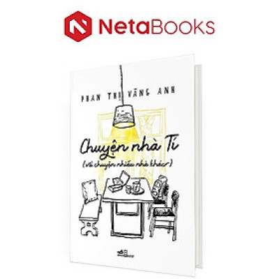 Chuyện Nhà Tí Và Chuyện Nhiều Nhà Khác Khác 