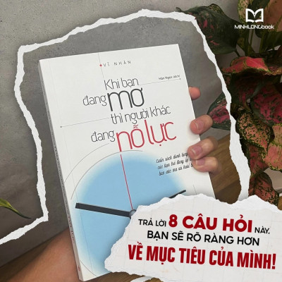 Combo: Khi Bạn Đang Mơ Thì Người Khác Đang Nỗ Lực + Nói Nhiều Không Bằng Nói Đúng