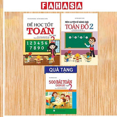 Sách - Bộ Sách Để Học Tốt Toán 2 + Rèn Luyện Kĩ Năng Giải Toán Đố 2 (Bộ 2 Cuốn) - Tặng Kèm Sách 500 Bài Toán Chọn Lọc Lớp 2