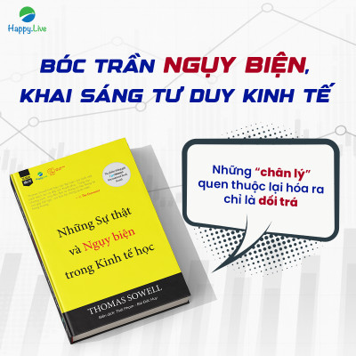 Những sự thật và ngụy biện trong Kinh tế học - Economic Facts and Fallacies - Thomas Sowell