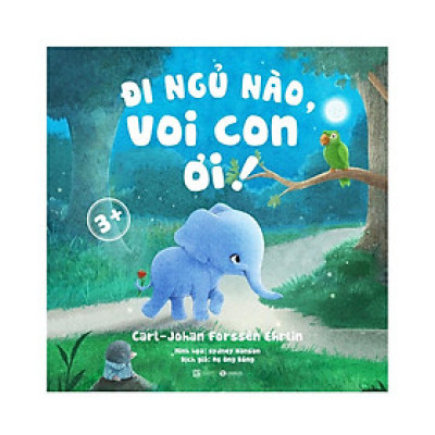 Sách - Đi ngủ nào, voi con ơi!