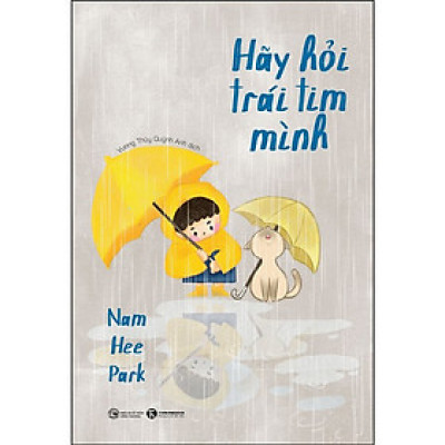 Hãy Hỏi Trái Tim Mình