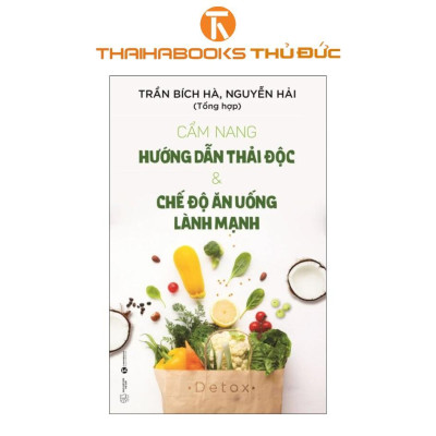 Sách - Bộ 2 cuốn Cẩm Nang Hướng Dẫn Tẩy Sỏi Gan Mật + Hướng Dẫn Thải Độc Và Chế Độ Ăn Uống - Thái Hà Books