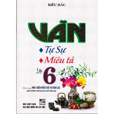Sách - Văn Tự Sự - Miêu Tả Lớp 6 Biên Soạn Theo Chương Trình Mới (combo 5 cuốn)
