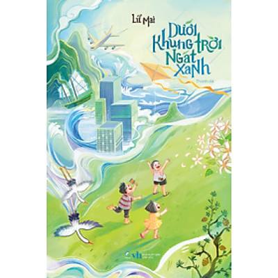 Dưới Khung Trời Ngát Xanh