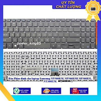 Bàn Phím dùng cho laptop Samsung NP500R5K NP500R5H NP500R5L NT300E5K - Hàng Nhập Khẩu New Seal