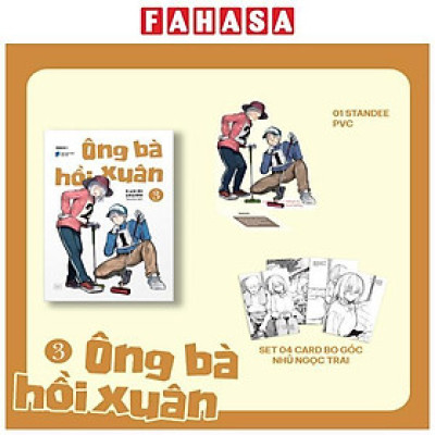Ông Bà Hồi Xuân - Tập 3 - Tặng Kèm Standee PVC + Set 4 Card Bo Góc Nhũ Ánh Trai