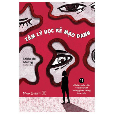 Sách - Tâm Lý Học Kẻ Mạo Danh - 11 Chỉ Dẫn Nhận Diện Và Giải Quyết Những Phản Kháng Tiềm Thức