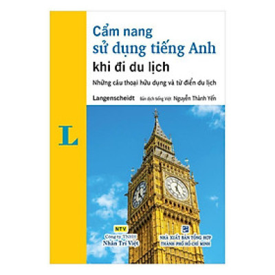 Sách - Cẩm Nang Sử Dụng Tiếng Anh Khi Đi Du Lịch - Nhân Trí Việt