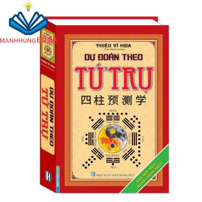 Sách- Combo 2c-Dự đoán theo tứ trụ(bìa cứng tái bản 2019) +Tứ trụ chu dịch dự đoán học (bìa cứng)