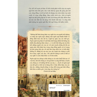 Các Đế Chế Ngôn Từ - Lịch Sử Thế Giới Từ Góc Nhìn Ngôn Ngữ - Nicholas Ostler - Nhiều dịch giả - (bìa cứng)