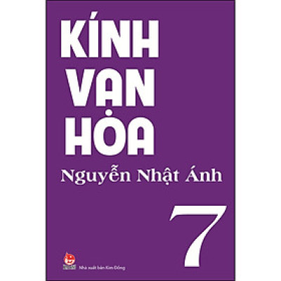 Kính Vạn Hoa - Tập 7 (Tái Bản 2021)