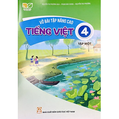 Combo 2 cuốn Vở bài tập nâng cao Tiếng việt lớp 4 tập 1+2 (Kết nối tri thức với cuộc sống)