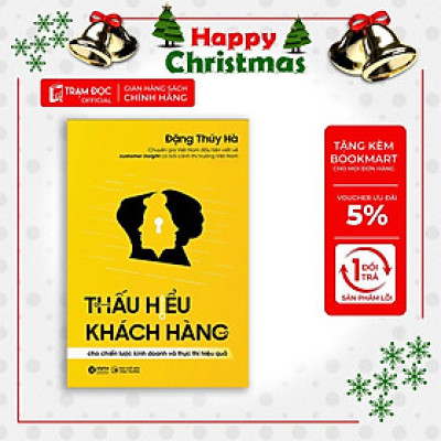 [ThangLong Bookstore]THẤU HIỂU KHÁCH HÀNG : Cho Chiến Lược Kinh Doanh và Thực Thi Hiệu Quả