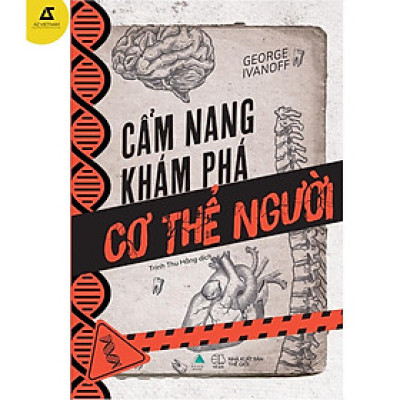 Sách - Cẩm Nang Khám Phá Cơ Thể Người (Tặng kèm bookmark)