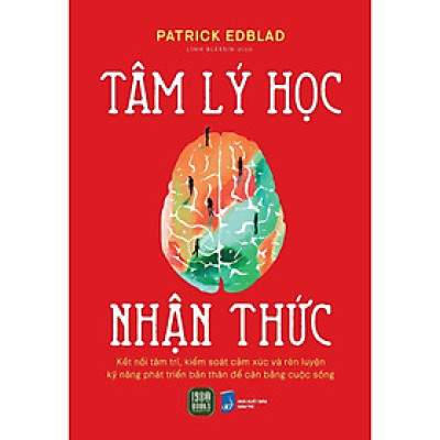 Sách - Tâm Lý Học Nhận Thức -  Patrick Edblad - 1980 Books
