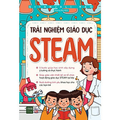 Sách Trải Nghiệm Giáo Dục Steam - 1980Books - BẢN QUYỀN
