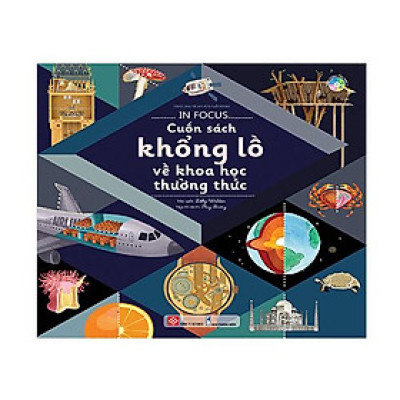 In Focus - Cuốn Sách Khổng Lồ Về Khoa Học Thường Thức